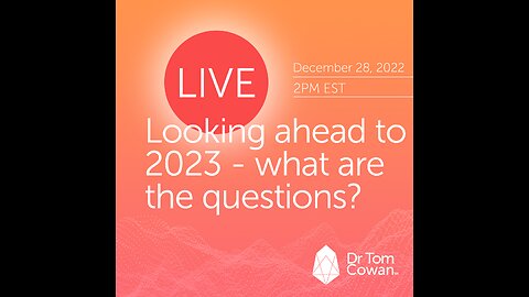 Looking Ahead to 2023- What are the Questions?