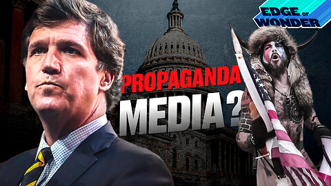 How the Media Turned Into State Propaganda [Edge of Wonder Live - 7:30 p.m. ET]