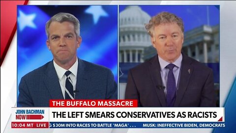 Rand Paul: Dems Politicizing Buffalo Massacre ‘Big Mistake’