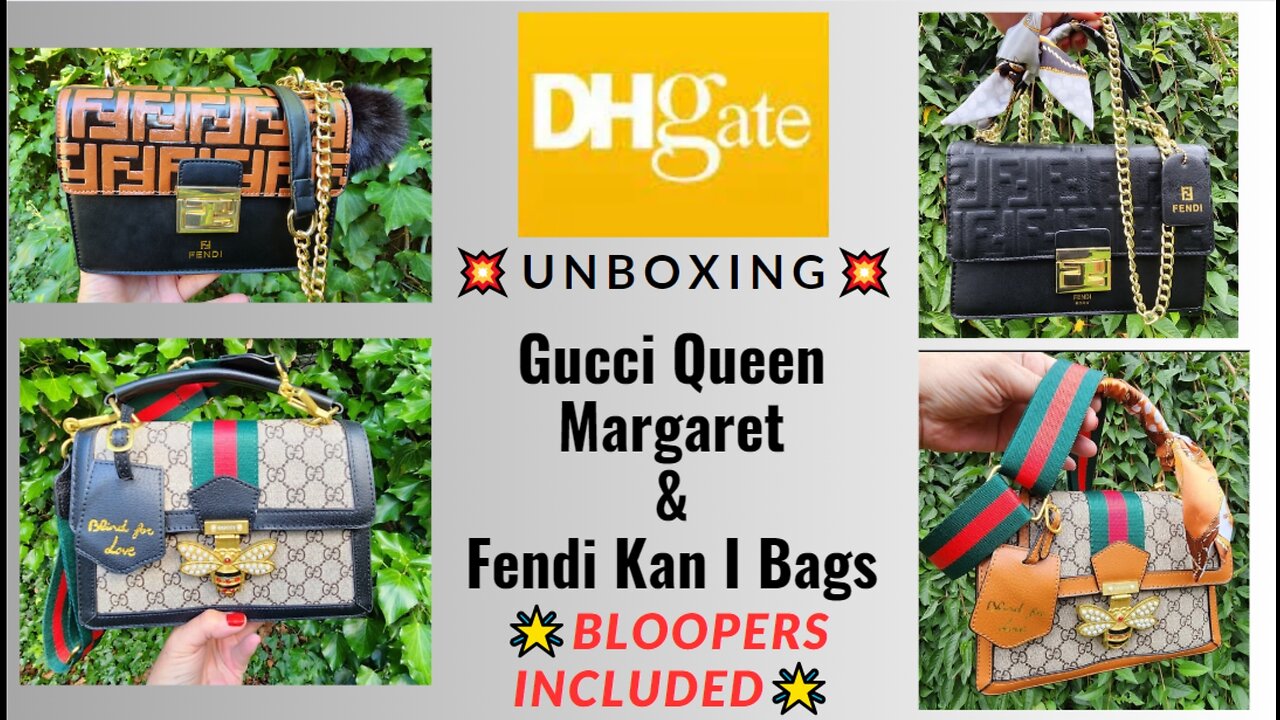 DHgate Gucci Queen Margaret & Fendi Kan I Bags Unboxing + Bloopers