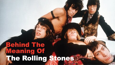 What does The Rolling Stones mean?! Let's go Behind The Band Name!