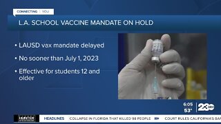 LA school vaccine mandate put on hold until 2023