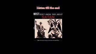 What people don’t know about Satan