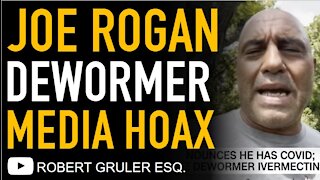 Joe Rogan “Horse Dewormer” Media Hoax