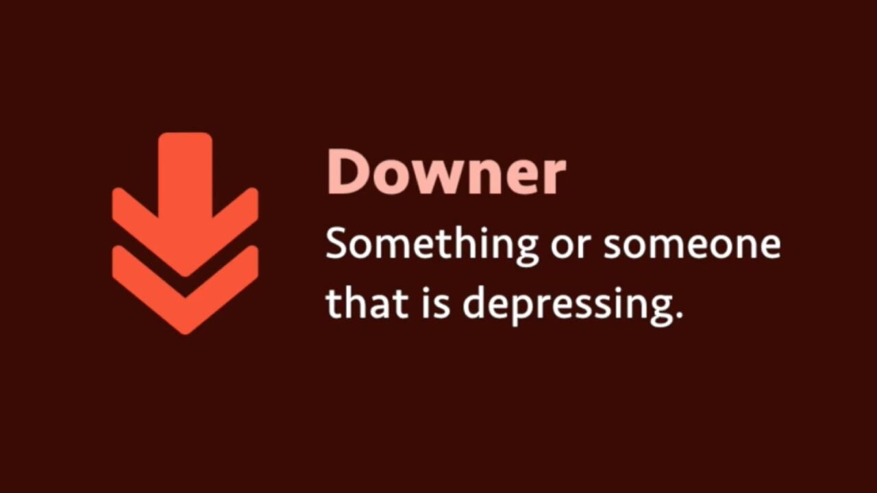 slang-downer-meaning-examples-pronunciation