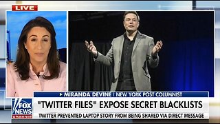 Musk’s Twitter Files Have Helped Flesh Out What America Already Knew: Miranda Devine