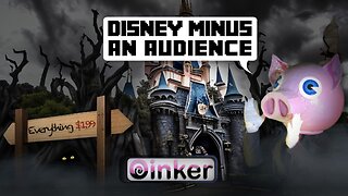 Disney Minus an Audience