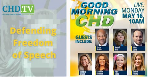 Good Morning CHD: Defending Freedom of Speech With Naomi Wolf, Kevin Jenkins + More