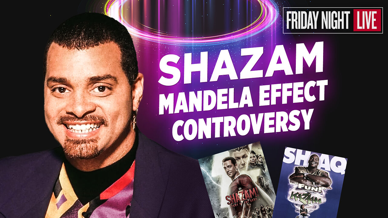 Shazam Mandela Effect Controversy Gets Deeper New Info & Weirder News