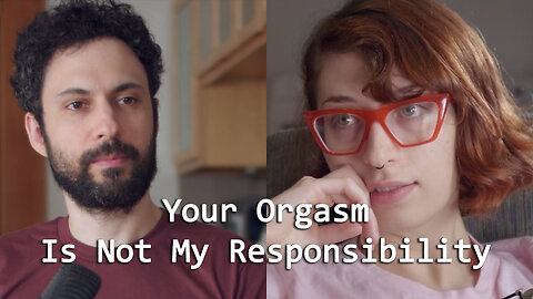 Your Orgasm Is Not My Responsibility: mrgirl & Shaelin