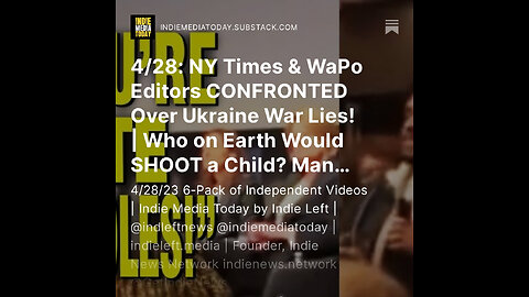 4/28: NY Times & WaPo Editors CONFRONTED Over Ukraine War Lies!