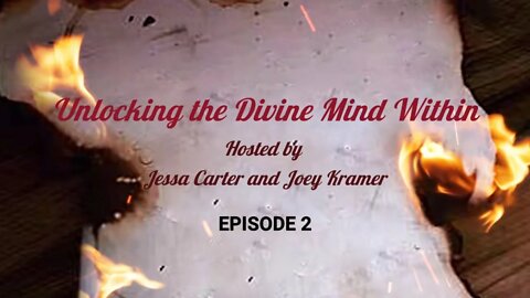 Unlocking the Divine Mind Within | Episode 2 | Acknowledging the Extremes of Masculine and Feminine