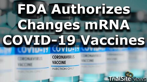 FDA Authorizes Changes to Simplify Use of Bivalent mRNA COVID-19 Vaccines. Ignores VAERS Data