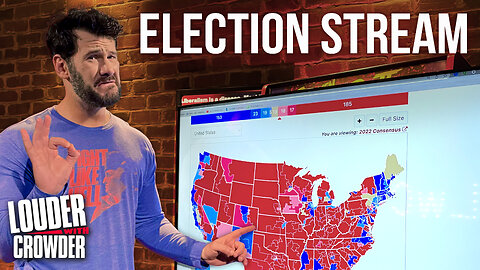 LIVE: Midterm Election 2022 #CrowderElectionStream | Louder with Crowder
