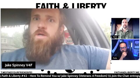 Faith & Liberty #42 - Here To Remind You w/ Jake Spinney (Veterans 4 Freedom)