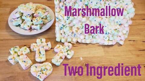 2 Ingredient 2 Minute Marshmallow Bark - No Fail – Easy Candy - HOPE - The Hillbilly Kitchen