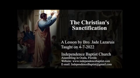 The Christian's Sanctification