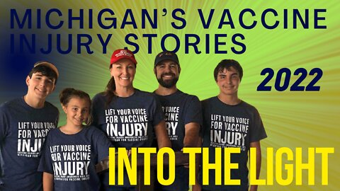 Into The Light 2022: Lifting the Voices of Michigan's Vaccine Injured
