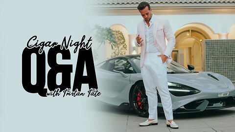 Cigar Night Q&A with Tristan Tate | Ep.2