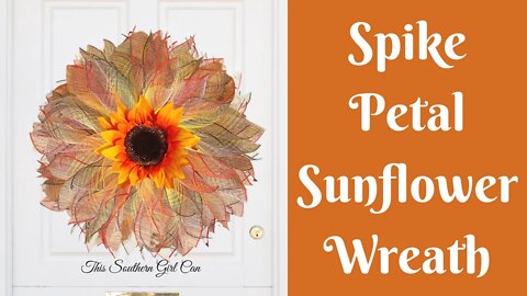 Easy Fall Wreath | Spike Petal Wreath | Easy Sunflower Wreath | How To Make A Flower Wreath