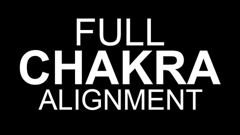 Full Chakra Alignment - Black Screen - All 9 Solfeggio Frequencies