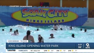 Kings Island Opening Water Park