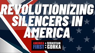 Revolutionizing Silencers in America. Brandon Maddox with Sebastian Gorka on AMERICA First