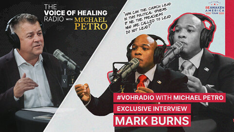#VOHRADIO Exclusive: Apostle Michael Petro and Pastor Mark Burns | ReAwaken America Tour - San Antonio, TX