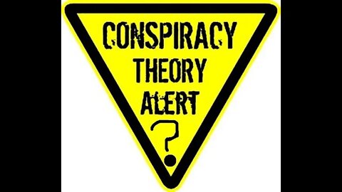 Is Everything a Conspiracy?