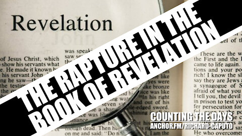The Rapture in the Book of Revelation