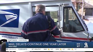 Mail delays continue one year later