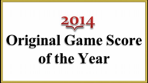 2014 Original Game Score of the Year