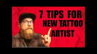 ✅7 TIPS FOR NEW TATTOO ARTIST