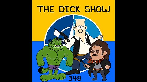 Episode 348 - Dick on Cringe