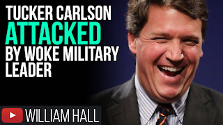 Tucker Carlson ATTACKED By WOKE Military Leader