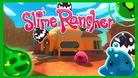 Chill Ranching Friday | Slime Rancher