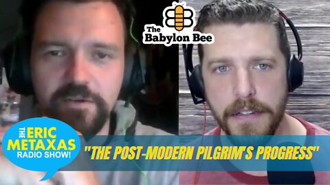 The Babylon Bee Creators with "The Post-Modern Pilgrim's Progress"