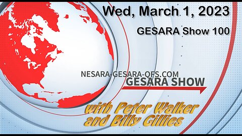 2023-03-01, GESARA Show 100 - Wednesday
