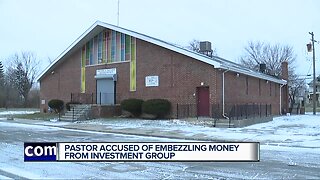Pastor accused of embezzling money from investment group
