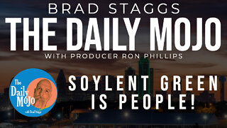 LIVE: Soylent Green Is People! - The Daily Mojo