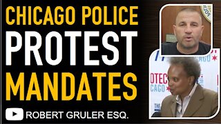 Chicago Police Protest Mandates and Lori Lightfoot