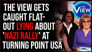 The View Outright LIES About Turning Point USA 'Nazi' Rally