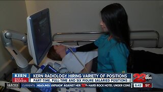Kern Back In Business: Kern Radiology hiring variety of positions at multiple locations