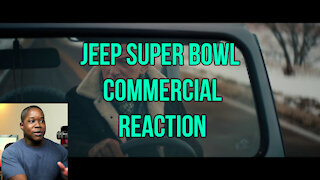 Jeep SUPER BOWL Commercial REACTION