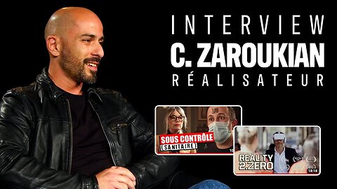 Interview de Cédric Zaroukian, réalisateur dissident (Reality 2. Zero, Sous contrôle)