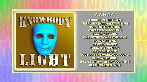 Knowbody LIGHT album song demo