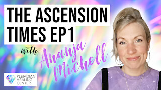 Ascension Times Episode 1