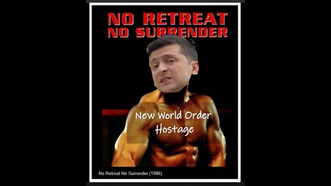 Despite Ukraine Getting Denazified by Russia - Zelensky is NOT Allowed to Surrender (as per the NWO)