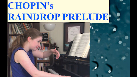 Chopin Prelude in D flat Major, Op. 28 No. 15 "Raindrop"