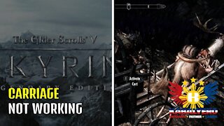 Skyrim LE Gameplay 2021 - Carriage Not Working